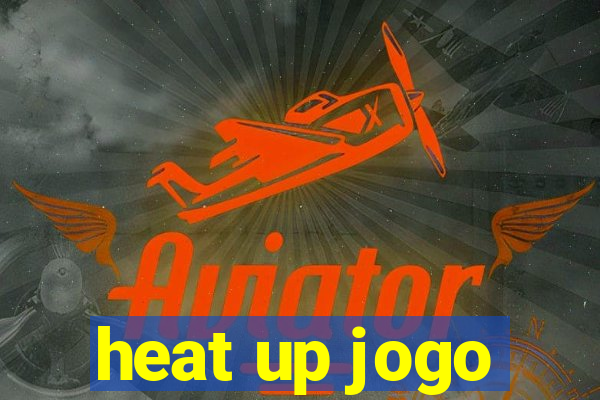 heat up jogo